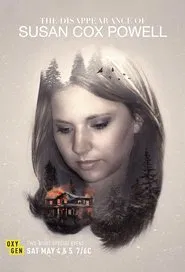 The Disappearance of Susan Cox Powell tv show poster