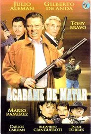 Acábame de matar movie poster