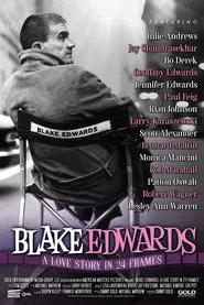 Blake Edwards: A Love Story in 24 Frames movie poster