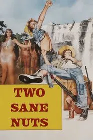 Two Sane Nuts movie poster