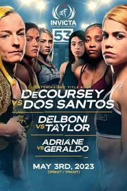 Invicta FC 53: DeCoursey vs. Dos Santos movie poster