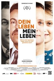 DEIN LEBEN – MEIN LEBEN movie poster