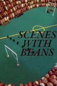 Scenes with Beans movie poster