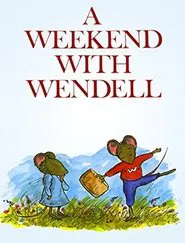 A Weekend with Wendell movie poster