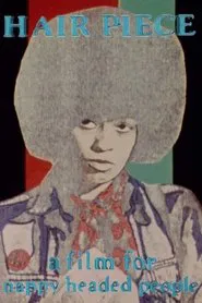 Hair Piece: A Film for Nappy Headed People movie poster
