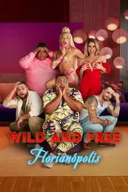Wild and Free tv show poster