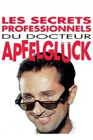 The Professional Secrets of Dr. Apfelgluck movie poster