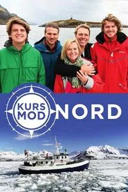 Kurs mod nord tv show poster