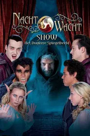 Nachtwacht Show: Het Donkere Spiegelbeeld movie poster