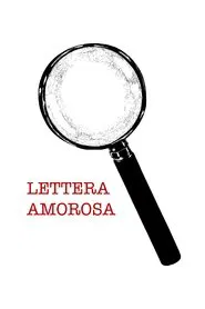 Lettera Amorosa movie poster