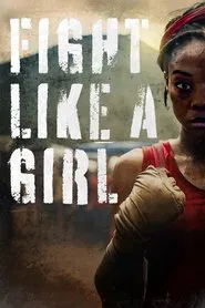 Poster do filme Fight Like A Girl