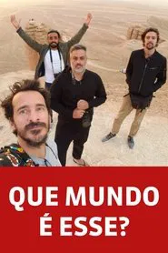Poster da série Que Mundo é Esse?