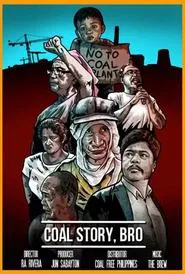 Poster do filme Coal Story, Bro