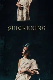 Quickening movie poster