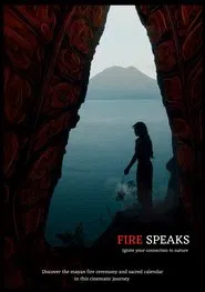 Fire Speaks movie poster