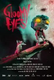 Gloomy Eyes movie poster