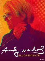 Andy Warhol, Fluorescent movie poster