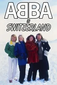ABBA in Switzerland movie poster