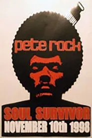 Poster do filme Pete Rock: Soul Survivor