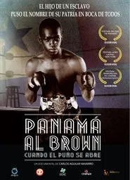 Poster do filme Panama Al Brown, Cuando el Puño Abre