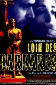 Far from the Barbarians movie poster