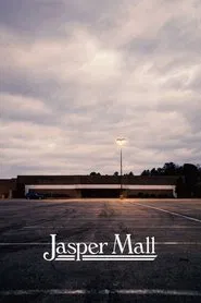Jasper Mall movie poster