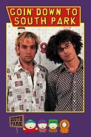 Goin' Down to South Park movie poster