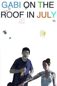 Poster do filme Gabi on the Roof in July