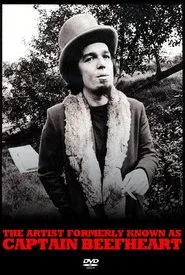 The Artist Formerly Known As Captain Beefheart movie poster