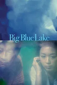 Poster do filme Big Blue Lake