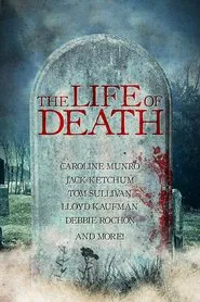 The Life of Death movie poster