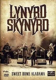 Lynyrd Skynyrd - Sweet Home Alabama movie poster
