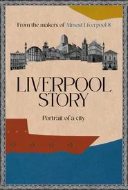 Liverpool Story movie poster