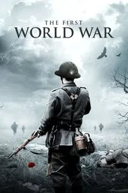 The First World War tv show poster