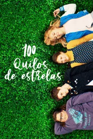 Poster do filme 100 Quilos de Estrelas