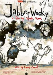 Jabberwocky: One of Literature's Best Bits of Nonsense movie poster
