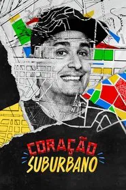 Poster da série Coração Suburbano