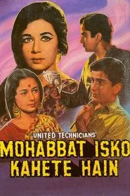Mohabbat Isko Kahete Hain movie poster