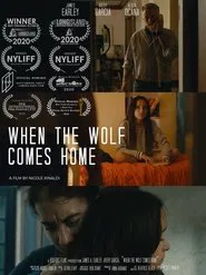 When the Wolf Comes Home movie poster