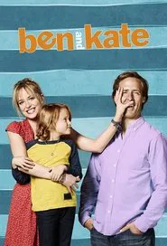Ben & Kate tv show poster