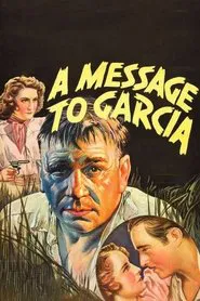 A Message to Garcia movie poster