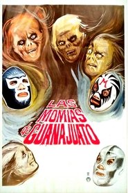 The Mummies of Guanajuato movie poster