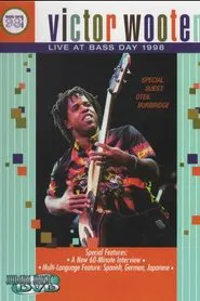 Victor Wooten: Live at Bass Day 1998 movie poster