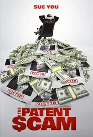 The Patent Scam movie poster