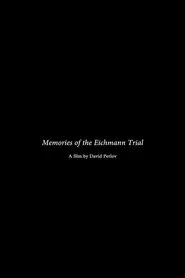 Memories of the Eichmann Trial movie poster