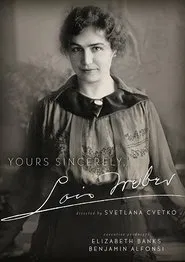 Poster do filme Yours Sincerely, Lois Weber