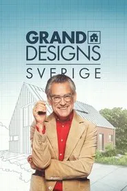 Grand Designs Sverige tv show poster