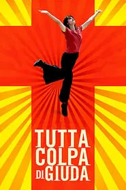 Tutta colpa di Giuda movie poster