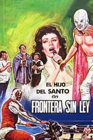 Poster do filme El hijo de Santo en frontera sin ley
