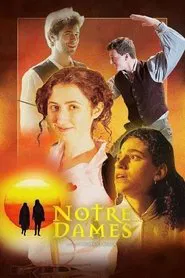 Notre Dames movie poster